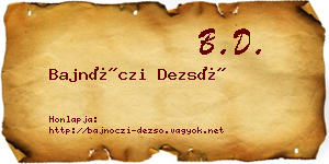 Bajnóczi Dezső névjegykártya